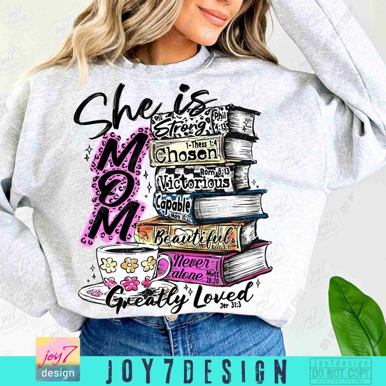 She Is Mom PNG Christian Mom Book Lover Bible Verse Mom Png Mothers day Png Mother Bible Verse Mom Png Trendy Mom Book shirt design ORIGINAL image 6