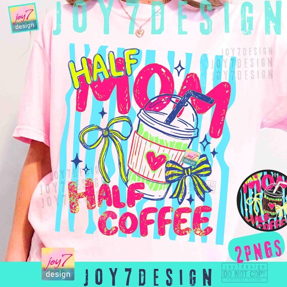 Half Mom Half Coffee PNG Stripped Preppy Mama Coffee Coquette Summer Design doodle ORIGINAL