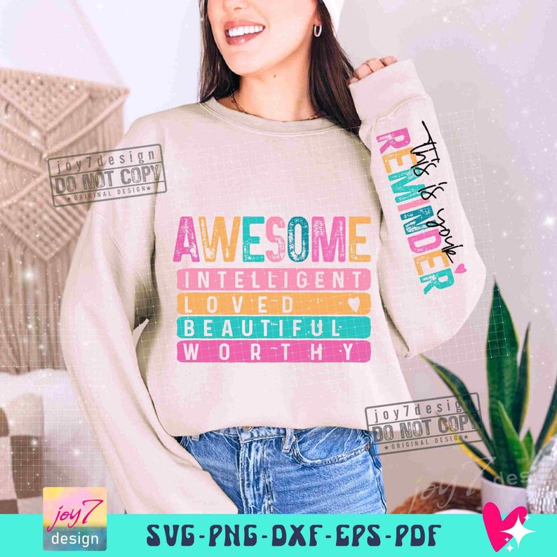 Awesome Worthy PNG Sleeve Png Affirmations Png Boho self love Positive quotes Png Boho Motivational Sleeve Designs Png Sublimation ORIGINAL image 6