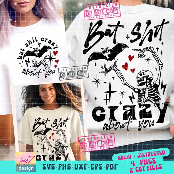 Sarcastic Bat Shit Crazy About You SVG PNG Funny Valentines Day design Funny Skeleton Adult Humor Retro Sublimation Cut Files Svg ORIGINAL