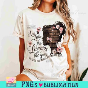 Biblioteca PNG Libro Chica Png Camiseta amante de los libros Png Flores Lectura de libros Png Librero PNG para regalo amante de los libros Bibliotecario Retro SUBLIMACIÓN ORIGINAL imagen 6