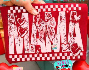 Mama Valentines PNG Retro Checked Mothers Day Coquette Bow design ORIGINAL (Digital Download)