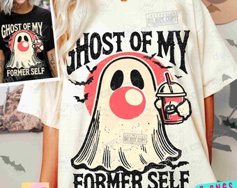 Ghost Of My Former Self Ghost Blowing Bubble PNG Retro Halloween Png Groovy ghost Sarcastic Halloween Funny Fall Png Trendy Ghost ORIGINAL