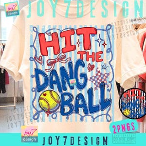 May include: Cream-colored t-shirt with the text "HIT THE DANG BALL" in red and blue. The design includes a baseball, stars, and a bow. The shirt is a casual wear item.