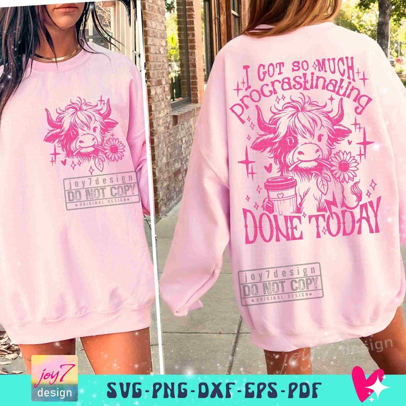 Funny Procrastination Heifer SVG PNG Coffee lover Highland Cow Png Funny Western Cow Png Funny Cow Png Retro Sublimation Cut Files ORIGINAL image 5