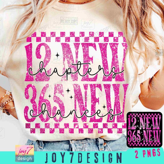 12 New Chapters 365 New Chances PNG New Year Faux Glitter Design (Digital Download)