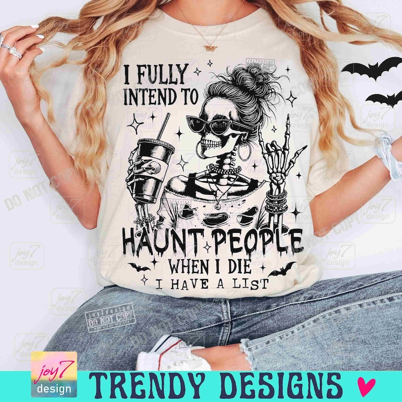 Tengo toda la intención de atormentar a la gente cuando muera PNG Sarcástico Sarcástico Brujo Divertido Halloween Moño desordenado Diseño de esqueleto Descarado Tendencia Png ORIGINAL imagen 4