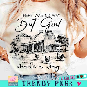 But God PNG Faith shirt Png Bible verse Scripture Png Western Christian Chicken Png Christian Country Retro Religious vintage designORIGINAL