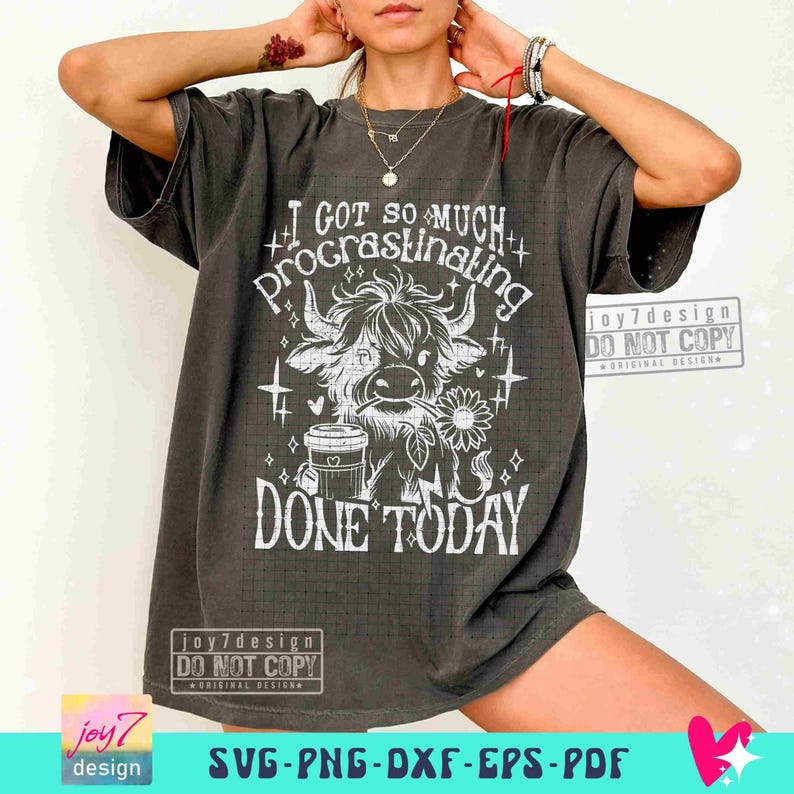 Funny Procrastination Heifer SVG PNG Coffee lover Highland Cow Png Funny Western Cow Png Funny Cow Png Retro Sublimation Cut Files ORIGINAL image 3