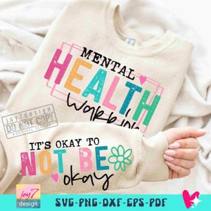 Mental Health Warrior PNG Sleeve Png Affirmations Png Boho self love Its Okay Positive Png Mental health Self Care Png Sublimation ORIGINAL image 3