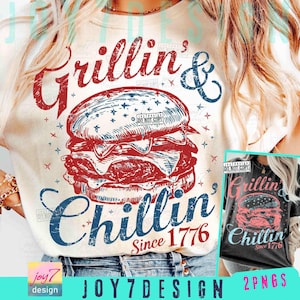 Grillin and Chillin Funny 4th Of July Burger PNG Retro America Funny Vintage design Adult Humor BBQ Independence Day shirt design ORIGINAL