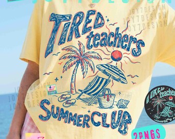 Tired Teachers Summer Club PNG Preppy Doodle Beach Teacher Shirt Design ORIGINAL