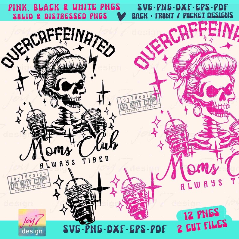 Cafeïnevrije Moms Club PNG SVG Sassy Mom Snarky Skeleton design Png Popular Mom Svg Cricut Sarcastic Coffee Svg Mom Sublimatie ORIGINEEL afbeelding 2