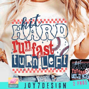 Baseball Hit Hard Run Fast Turn Left Retro Baseball PNG Baseball Saying Png Game Day Baseball Png Retro Quote Funny Baseball Mom ORIGINAL