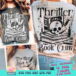 Thriller Book Club SVG PNG Book quote Svg Bookish Png Book lover gift Svg Horror Funny Adult Png Book Cricut Svg Reader Sublimation ORIGINAL image 1