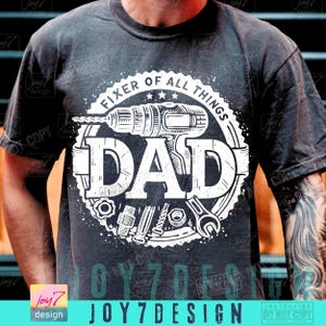 Dad Handyman Dad Fixer of All Things Funny Dad PNG DIY Dad shirt Png Dad designs Fathers Day Trendy Dad Birthday gift Png Daddy PngORIGINAL image 3