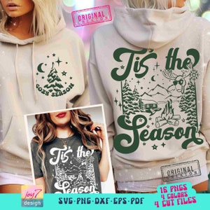 Tis the Season Christmas PNG SVG Pine Trees Mountain Christmas Cozy Season Sweater Weather Christmas Sublimation CutFile Front Back Original
