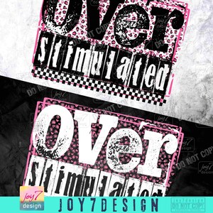 Overstimulated Snarky PNG Sarcastic Funny saying Png Retro Checkered Trendy Womens Leopard Print Sarcasm Sassy Png Funny Mom Png ORIGINAL image 2