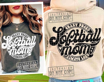 Softball Mom SVG PNG Softball Svg Softball Mom Shirt Svg Softball shirt Svg Softball designs Softball Cut File Softball Sublimation ORIGINAL