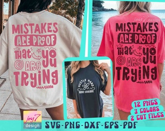 Mistakes Are Proof That You Are Trying SVG PNG Inspirational Svg Positive Mental Health Svg Self Love Svg Motivational Aesthetic Sublimation