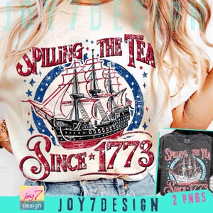 May include: Cream-colored t-shirt with a distressed graphic featuring a sailing ship, the text "Spilling the Tea" and "Since 1773" in red and blue. The design includes stars and a circular border.