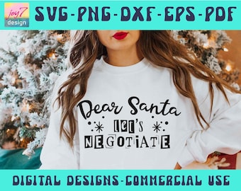 Querido Papai Noel, vamos negociar SVG PNG Pdf, Camisa de Natal SVG, Natal engraçado SVG, Natal SVG, Suéter de Natal SVG Inverno SVG PNG para POD