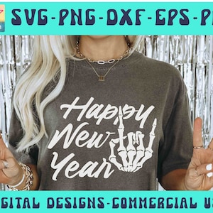 Happy New Year SVG PNG PDF, squelette de roche, rocker Svg, Svg du réveillon du nouvel an, squelette du nouvel an Svg, bonne année chemise Png, silhouette Cricut