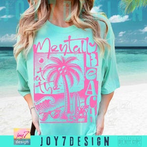 Mentally At The Beach PNG Funny Beach Shirt Png Boho Summer Sublimation Dtf Png Retro Beach Quote Funny Summer Palms beach design ORIGINAL image 4