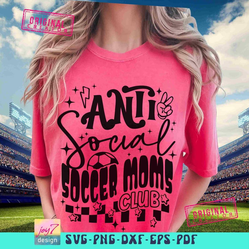 Funny Soccer Mom SVG PNG Antisocial Soccer Moms Club Soccer Game Day Png Sublimation Soccer Cheer Mom Front Back Svg Soccer CutFile Original image 5