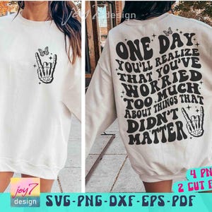 One Day SVG PNG Inspirational Png Svg Positive Quote Png Svg Mental Health Svg Motivational SVG cut file Positivity Front and back Design