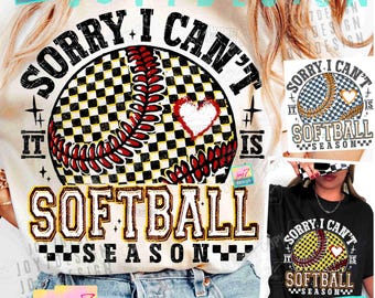 Sorry I Can't It's Softball Season PNG Retro Checkered Softball Png Softball Game Day shirt Softball Mom Png Trendy Softball Team ORIGINAL