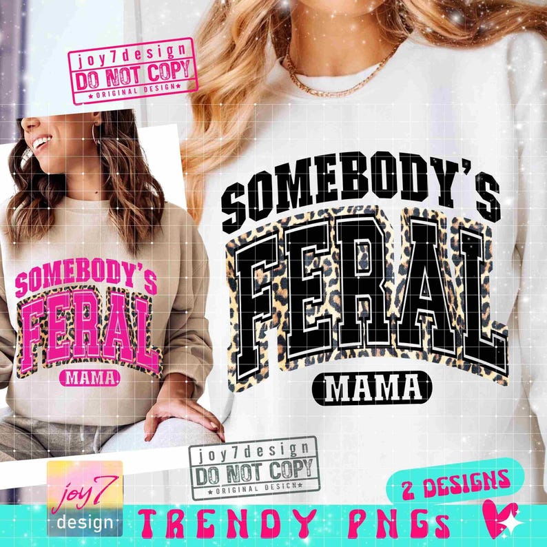 Feral Mama PNG Funny Mom Motherhood Png Mama Leopard Png Trendy Mom Mama Varsity Png Pink Mama Shirt Mama Png Mama SUBLIMATION Png ORIGINAL image 1