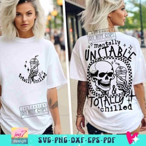 Mentally Unstable & Totally Chilled Sarcastic SVG PNG Iced Coffee lover Funny Adult Humor Skeleton Svg Snarky Sublimation Cut Files ORIGINAL image 5