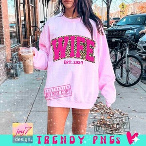 Wife Est PNG Wife Cheetah Png Est Png Wife Shirt Png Wife Leopard Trendy Wife Varsity Png Pink Wife Png Wife shirt SUBLIMATION Png ORIGINAL image 4