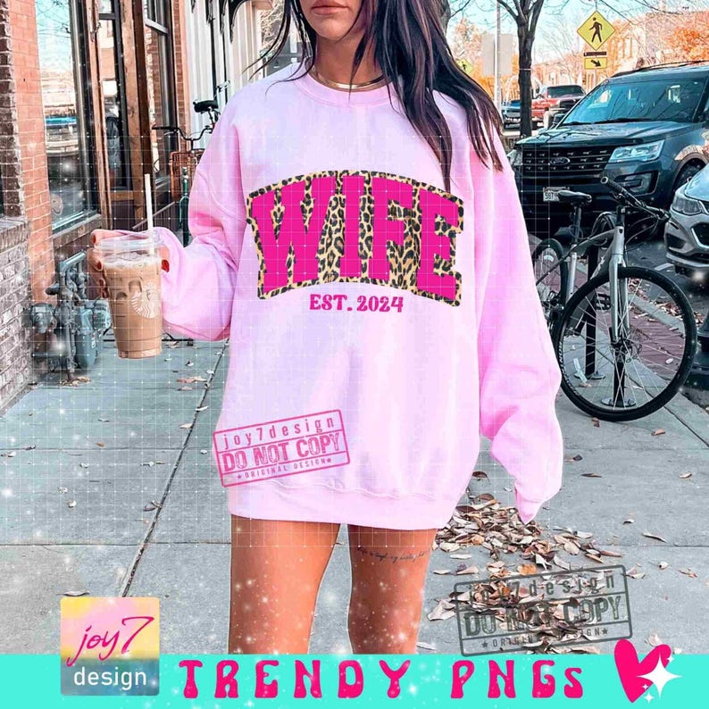 Wife Est PNG Wife Cheetah Png Est Png Wife Shirt Png Wife Leopard Trendy Wife Varsity Png Pink Wife Png Wife shirt SUBLIMATION Png ORIGINAL image 4