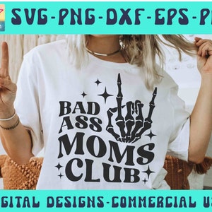 Bad Ass Moms Club SVG PNG, Vita da mamma, Moms Club Svg, Modalità mamma, Maglietta mamma Svg, Festa della mamma Svg, Mamma sarcastica, Mamma divertente, Silhouette Cricut