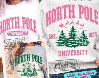 North Pole University SVG PNG North Pole Svg Santa sleigh Svg Retro Christmas Svg CutFile Christmas Tree North Pole Png Sublimation ORIGINAL