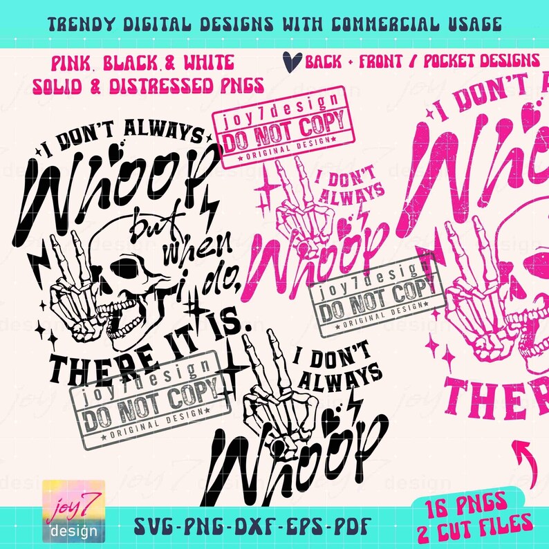 I Dont Always Whoop SVG PNG Funny Sarcastic Svg Sarcastic Quote Svg Funny Skeleton Sarcastic Png Sublimation CutFile Front Back Svg ORIGINAL image 2