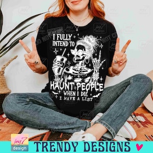 Tengo toda la intención de atormentar a la gente cuando muera PNG Sarcástico Sarcástico Brujo Divertido Halloween Moño desordenado Diseño de esqueleto Descarado Tendencia Png ORIGINAL imagen 3