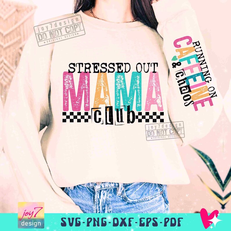 Club de mamás estresadas Mamá sarcástica PNG Manga PNG Cafeína y caos Mamá descarada PNG Png sarcástico Mamá de moda Sublimación ORIGINAL imagen 6