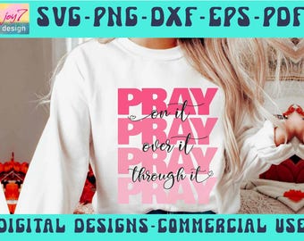 Pray On It SVG: Christian Religious Design (Digital Download)