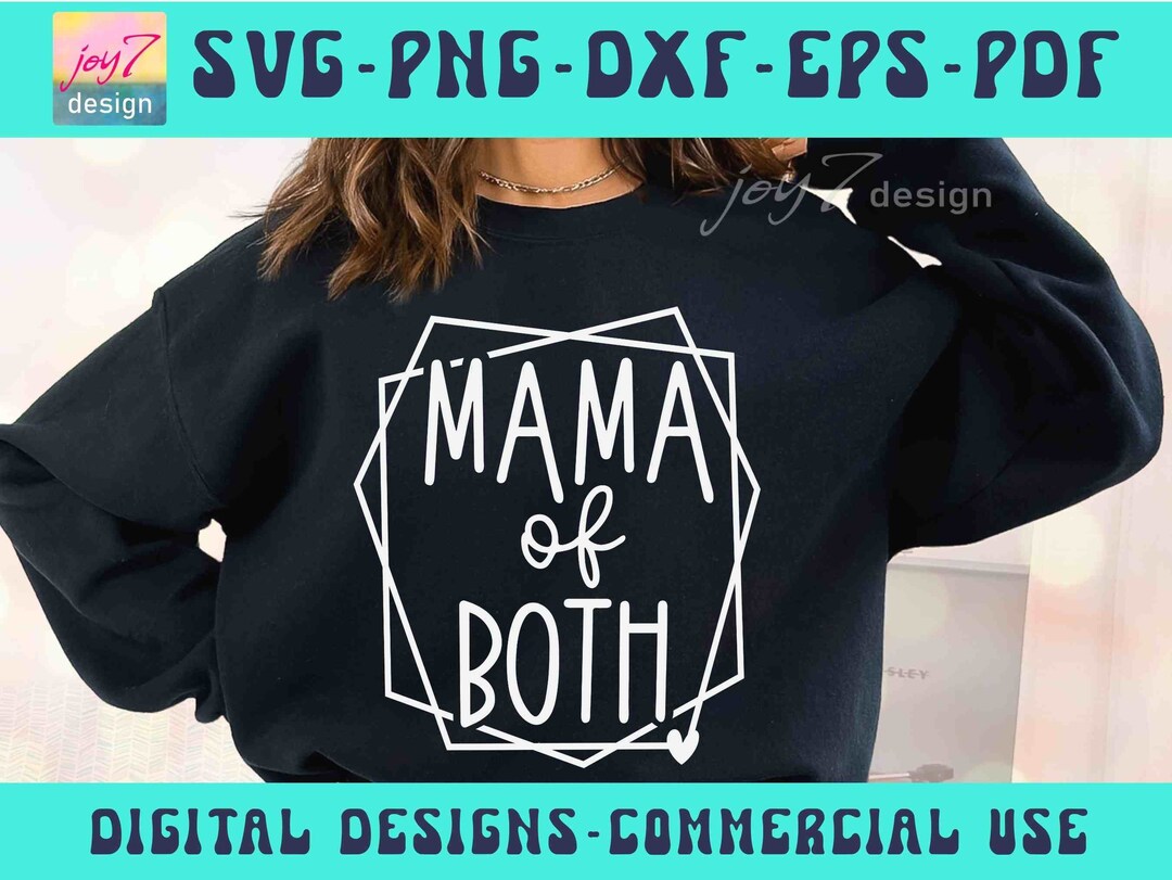 Mama of Both SVG PNG PDF Mom of Both Svg, Mom Life Svg, Mama Svg, Mom