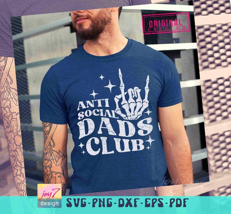 Club de Papás Antisociales SVG PNG Papá Divertido Padre Svg Camisa de Papá Svg Vida de Papá Png Papá Rockero Svg Mano de Esqueleto Regalo Divertido de Papá Svg Diseños de Papá imagen 4
