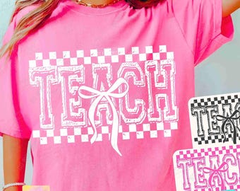 Teach PNG Retro Teach Coquette Bow Checker Png School png Coquette Teacher School Shirt Png Retro Teacher Png Cute Teacher Png ORIGINAL