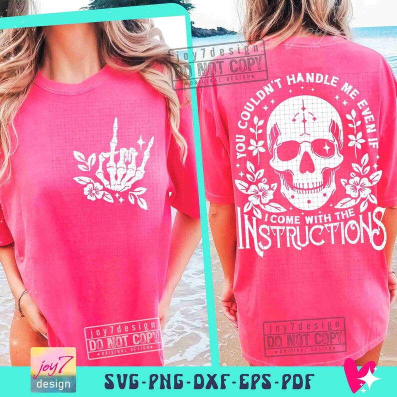 Funny Sarcastic You Couldn't Handle Me SVG PNG Snarky Adult Humor Skeleton Png Flower Skull Svg Cut Files Trendy Womens Sublimation ORIGINAL image 6