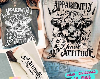 Apparently I Have an Attitude SVG PNG Sarcastic snarky Western Cow Png Highland Cow Funny Adult Svg Retro Sublimation Sassy CutFile ORIGINAL
