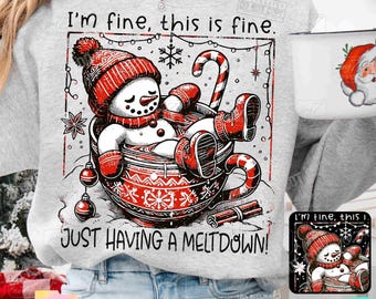 Funny Quote Cute Snowman Christmas PNG Funny Christmas Snowman Hot Cocoa Funny Winter Png Sarcastic Christmas Merry Xmas design Png ORIGINAL