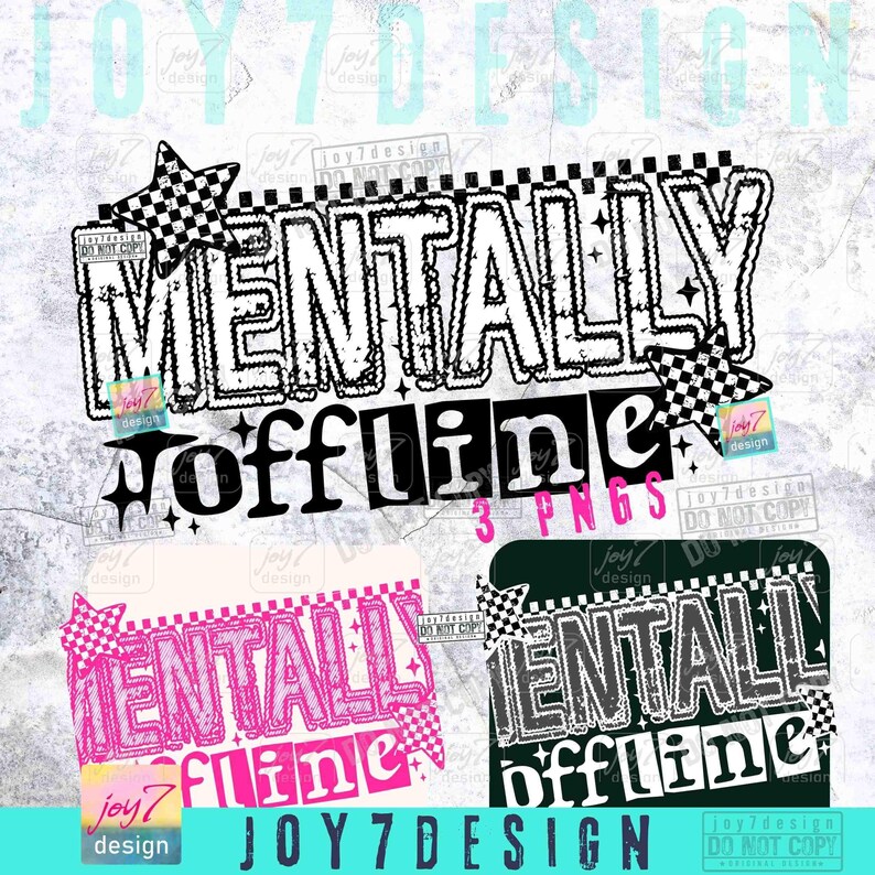 Mentally Offline Funny PNG Snarky Attitude Funny Mental Health Sarcastic Retro Humor Checker Png Trendy Edgy Png Funny shirt SarcasmORIGINAL image 2