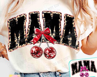 Leopard Mama Bow Cherry Mama design PNG Popular Coquette Mama Cheetah Mama Cherries Cute Mama Png Retro Coquette Mothers Day design ORIGINAL
