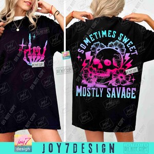 Savage Snarky Skull Sarcasm PNG Sarcastic skeleton design Sweet Mostly Savage Trendy Womens Attitude Floral Skull Funny Quote Png ORIGINAL image 3